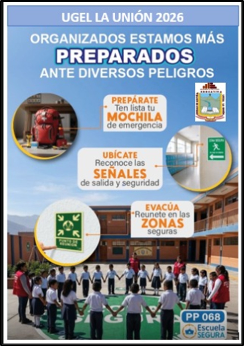 ESCUELAS SEGURAS EN LA UGEL LA UNIÓN - PREVAED 2026
